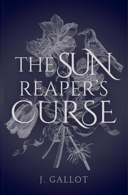 The Sun Reaper's Curse