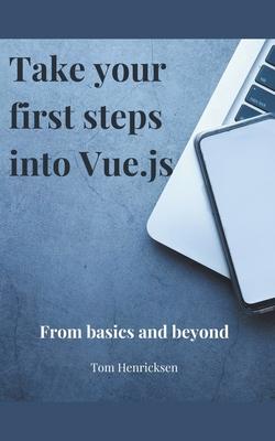Take Your First Steps into Vue.JS Subscription
