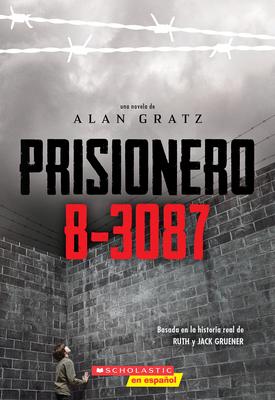 Prisionero B-3087 (Prisoner B-3087) Subscription