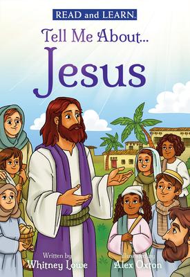 Tell Me About... Jesus: Explore More of the Son of God's Story! (Read and Learn) Subscription