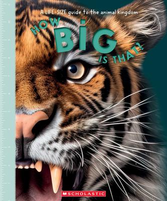 How Big Is That? a Life-Size Guide to the Animal Kingdom Subscription