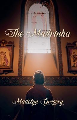 The Madrinha