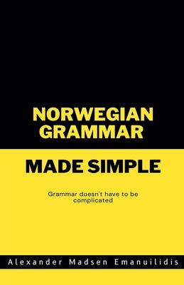 Norwegian Grammar Made Simple