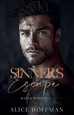 Sinner's Escape: Mafia Romance