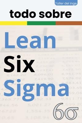 todo sobre Lean Six Sigma Subscription