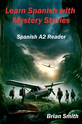 Learn Spanish with Mystery Stories