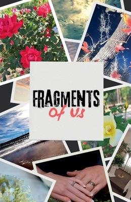 Fragments of Us