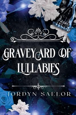 Graveyard of Lullabies