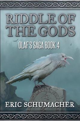 Ridde of the Gods: Olaf's Saga Book 4