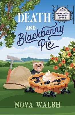 Death and Blackberry Pie