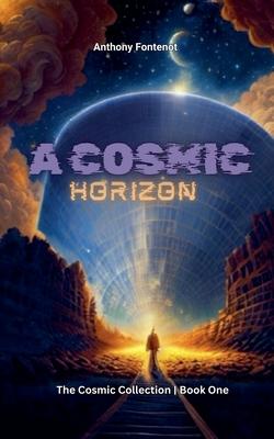 A Cosmic Horizon