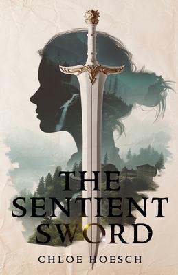 The Sentient Sword