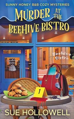 Murder at the Beehive Bistro