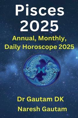 Pisces 2025