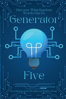 Generator Five