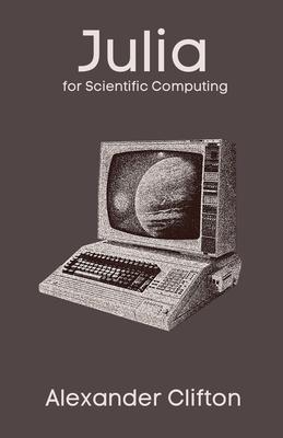 Julia for Scientific Computing Subscription