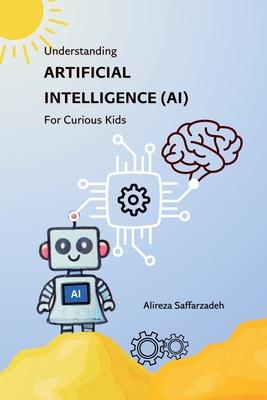 Understanding Artificial Intelligence (AI) For Curious Kids Subscription