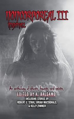 Noncorporeal III: Nightfall Subscription