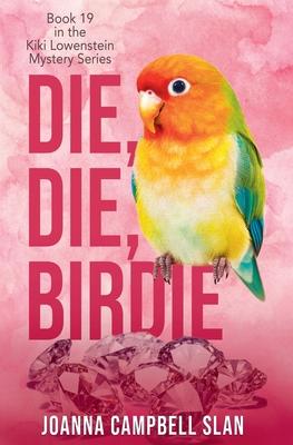 Die, Die, Birdie