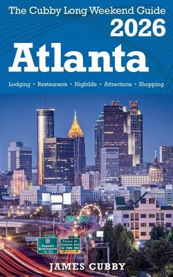 ATLANTA The Cubby 2026 Long Weekend Guide Subscription