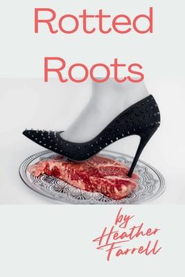 Rotted Roots Subscription