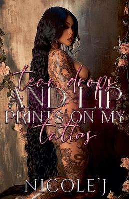 Tear Drops And Lip Prints On My Tattoos Subscription