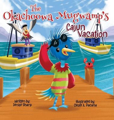 The Okachoowa Mugwamp's Cajun Vacation Subscription