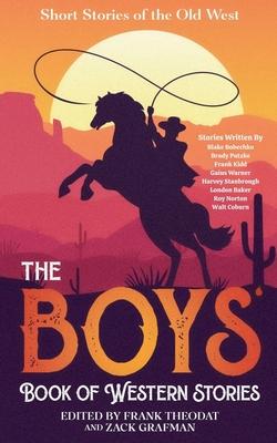 The Boys Book of Western Stories