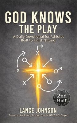 God Knows the Play: A Daily Devotional for Athletes Built to Finish Strong Subscription
