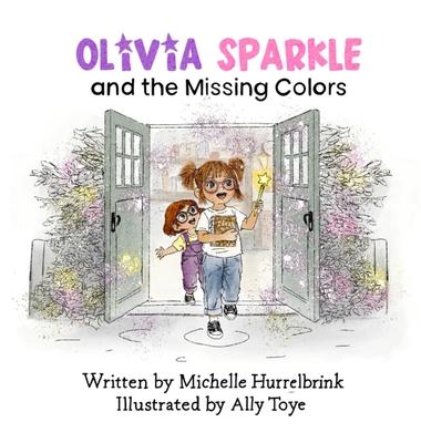 Olivia Sparkle and the Missing Colors Subscription
