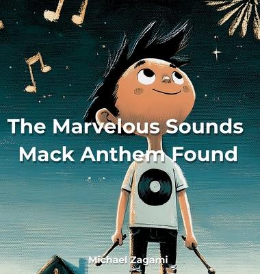 The Marvelous Sounds Mack Anthem Found Subscription