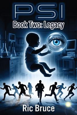 PSI Book Two: Legacy