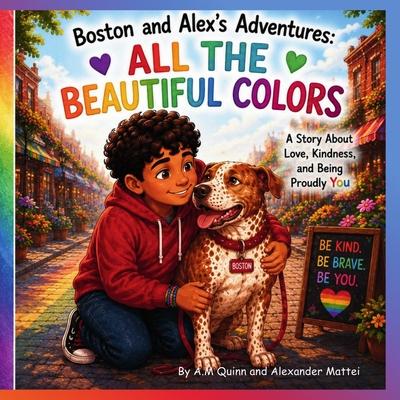 Boston and Alex's Adventures: All The Beautiful Colors Subscription