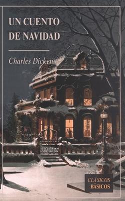 Un Cuento de Navidad: (edicin Clsicos Bsicos) Subscription