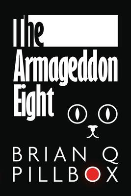 The Armageddon Eight