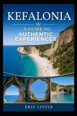 Kefalonia: A Guide To Authentic Experiences Subscription