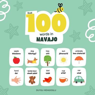 First 100 Words in Navajo: Navajo Language Learning for Kids, Bilingual Navajo Baby Book, Navajo First Dictionary, Navajo Flashcards Subscription