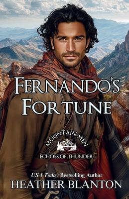 Fernando's Fortune: Mountain Men: Echoes of Thunder Subscription