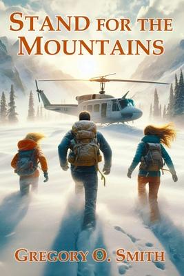 Stand for the Mountains: An Exciting Action Mystery Adventure Subscription