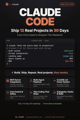 Claude Code - Ship 12 Real Projects in 30 Days: The Hands-On System for Vibe Coding & AI Agents Subscription