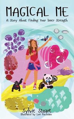 Magical Me: A Story About Finding Your Inner Strength Subscription