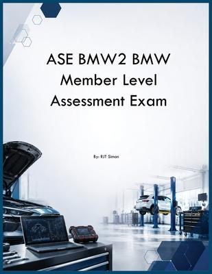 ASE BMW2 BMW Member Level Assessment Exam Subscription