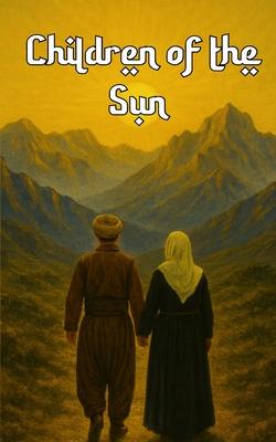 Children of the Sun: Kurdish Poetry about Identity, Love, Home, and Belonging Subscription