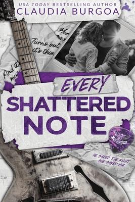 Every Shattered Note: A Mistaken Identity Rockstar Romance Subscription