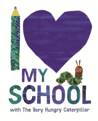 I Love My School with the Very Hungry Caterpillar Subscription