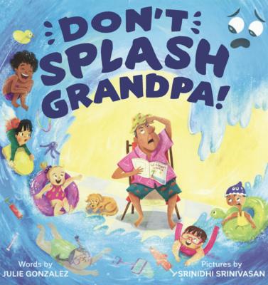 Don't Splash Grandpa! Subscription