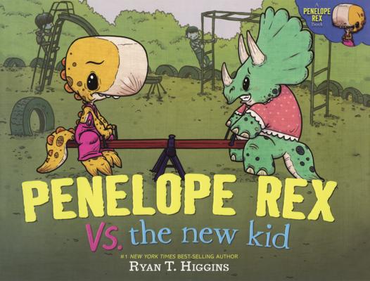 Penelope Rex vs. the New Kid
