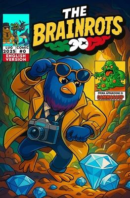 The Brainrots #0 - [English Version] Comics featuring Italian Brainrot characters - Zero Issue: Includes 5 Mini Stories + Games - First Appearance of Subscription