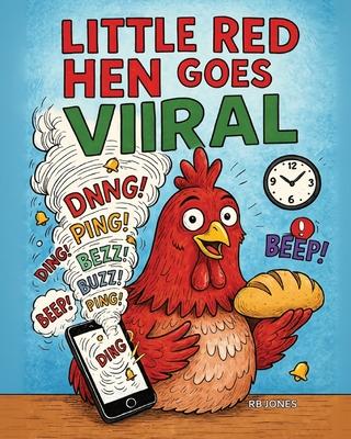 The Little Red Hen Goes Viral Subscription