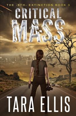 Critical Mass: A Post-Apocalyptic Survival Thriller Subscription